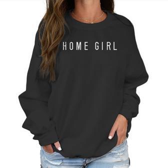 Women Home Girl Quarantin Social Distancing Women Sweatshirt | Favorety AU