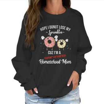 Homeschool Mom Quote Funny Social Distancing Women Sweatshirt | Favorety