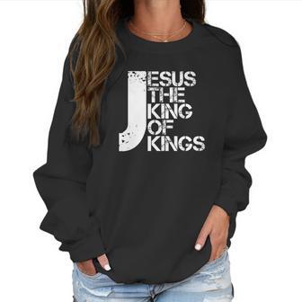 Jesus Is The King Christian I Love Jesus Women Sweatshirt | Favorety DE