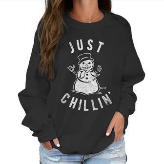 Just Chillin Snowman Cute Funny Christmas Winter Women Sweatshirt | Favorety CA