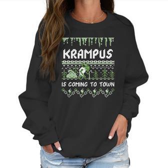 Krampus Is Coming To Town Funny Krampus Christmas Women Sweatshirt | Favorety CA