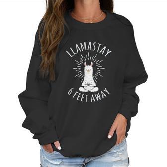 Llamastay 6 Feet Away Funny Social Distancing Women Sweatshirt | Favorety AU