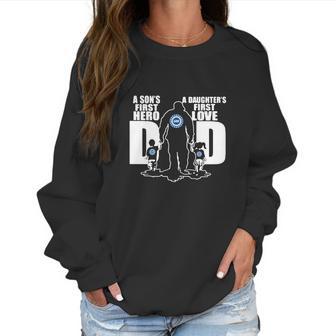 Logo United Auto Workers A Son’S First Hero A Daughter’S First Love Dad Women Sweatshirt | Favorety AU