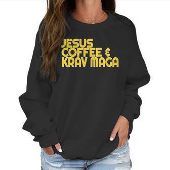 I Love Jesus Coffee Krav Maga Mixed Mma Sparring Tee Women Sweatshirt | Favorety UK