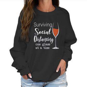 Lucoin Wine Surviving Social Distancing One Glass At A Time Women Sweatshirt | Favorety CA