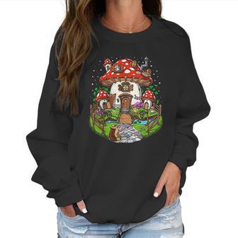 Magic Mushrooms House Forest Fungi Hippie Shrooms Fantasy Women Sweatshirt | Favorety AU