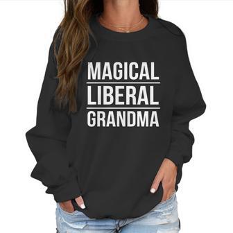 Magical Liberal Grandma Nasty Black Shirt Women Sweatshirt | Favorety