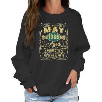 May 1986 35 Th Birthday Gift 35 Years Old Men Women Women Sweatshirt | Favorety CA