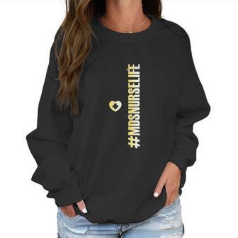 Mds Nurse Heart Minimum Data Set Funny Trendy Gift Women Sweatshirt | Favorety UK