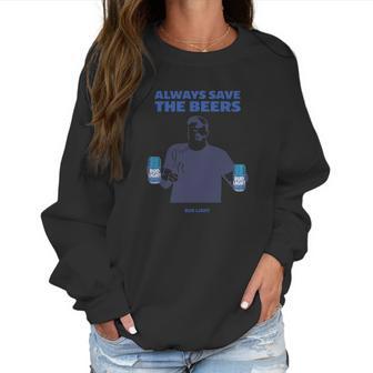 Men’S Jeff Adams Beers Over Baseball Always Save The Beers Bud Light Shirt Women Sweatshirt | Favorety