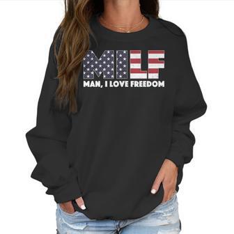 Milf - Man I Love Freedom Womens Ideal Racerback Tankt Women Sweatshirt | Favorety