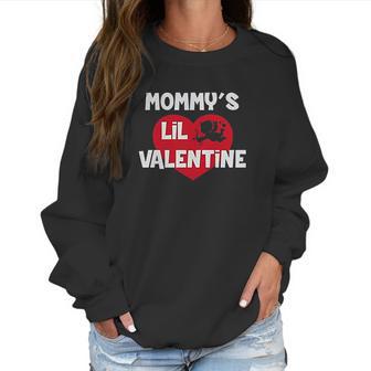 Mommys Lil Valentine Cute Valentines Day Women Sweatshirt | Favorety CA