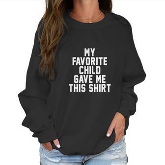 Mothers Day Funny Gifts For Mom Women Sweatshirt | Favorety UK