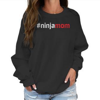 Ninja Mom Matching Family Party Ninja Warrior Cute Women Sweatshirt | Favorety UK