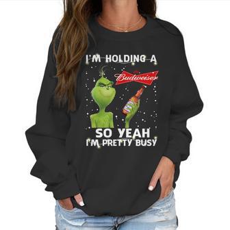 Official Christmas Sweater Im Holding A Budweiser Grinch Funny Beer Xmas Shirt Va11 Women Sweatshirt | Favorety UK