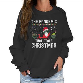 Pandemic That Stole Christmas Women Sweatshirt | Favorety UK