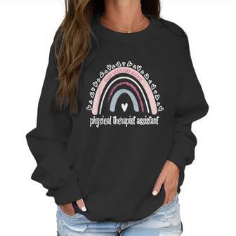 Physical Therapist Assistant Rainbow Pta Physical Therapy Women Sweatshirt | Favorety DE