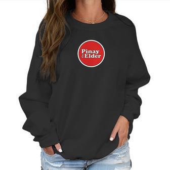 Pinay The Elder Funny Ate Sister Old Philippines Women Sweatshirt | Favorety AU