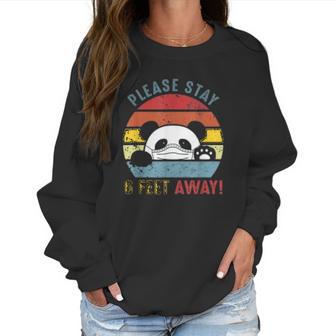 Please Stay 6 Feet Away Panda Social Distancing Women Sweatshirt | Favorety CA