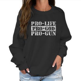 Prolife Progun Progod Women Sweatshirt | Favorety CA