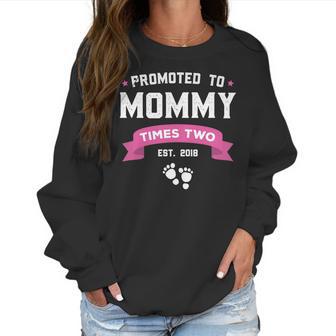 Promoted To Mommy Times Two Est 2018 Twin Mothers Day Women Sweatshirt | Favorety UK