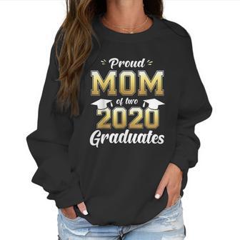 Proud Mom Of Two 2020 Graduates Women Sweatshirt | Favorety AU