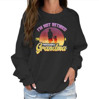 Retired Grandma Gift For Retirement Farewell Party Retiree Women Sweatshirt | Favorety AU