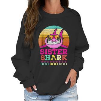 Retro Vintage Sister Shark Doo Doo Doo Women Sweatshirt | Favorety DE