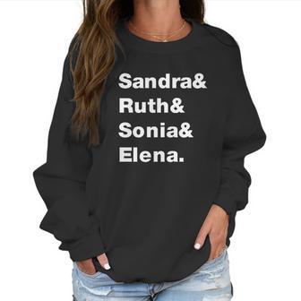 Sandra Ruth Sonia Elena Supreme Court Women Women Sweatshirt | Favorety CA