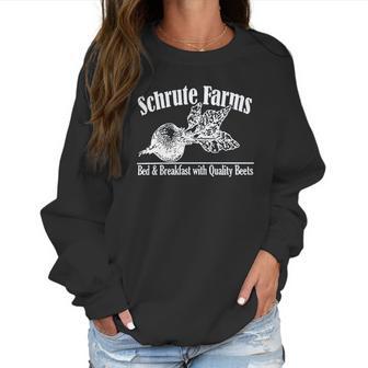 Schrute Farms Beets Bed And Breakfast Women Sweatshirt | Favorety AU