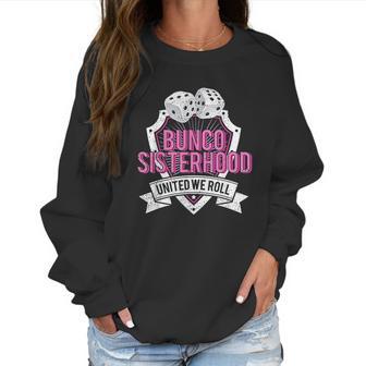 Sisterhood United We Roll Funny Game Women Sweatshirt | Favorety