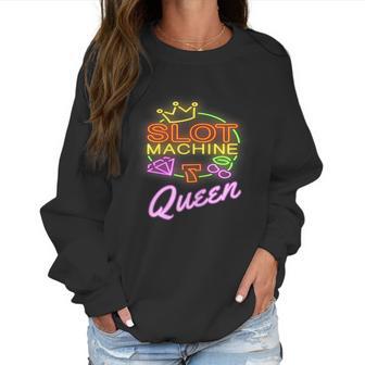 Womens Slot Machine Queen Casino Funny Gambling Women Sweatshirt | Favorety UK