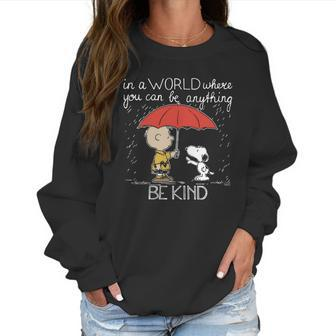 Snoopy Be Kind Women Sweatshirt | Favorety