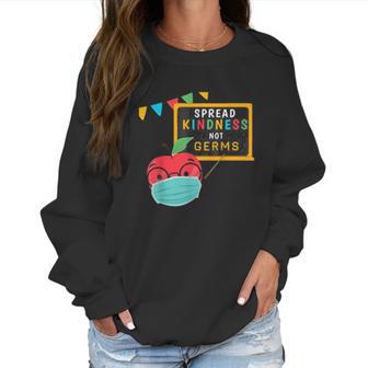 Spread Kindness Not Germs Classroom Funny Teacher Social Distancing Women Sweatshirt | Favorety UK