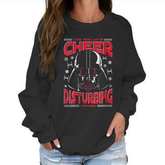 Womens Star Wars Darth Vader I Find Your Lack Of Cheer Disturbing Women Sweatshirt | Favorety