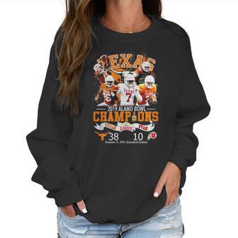 Texas 2019 Alamo Bowl Champions Texas Vs Utah Shirt Women Sweatshirt | Favorety