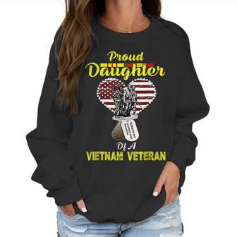 Veteran Day Proud Daughter Of A Vietnam Veteran Women Sweatshirt | Favorety UK