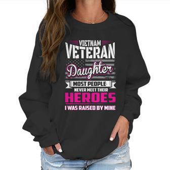 Vietnam Veteran Daughter Cute Gift Raised By My Hero Graphic Design Printed Casual Daily Basic Women Sweatshirt | Favorety UK