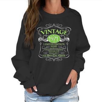 Vintage 1971 50Th Birthday Gift Men Women Original Design Women Sweatshirt | Favorety