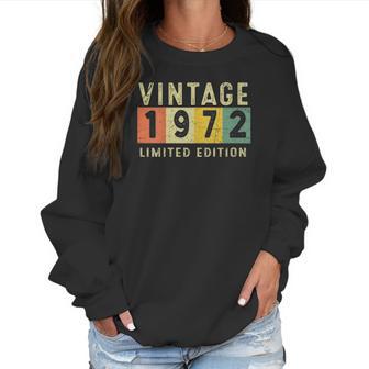 Vintage 1972 50Th Birthday 50 Years Old Gift Men Women Women Sweatshirt | Favorety UK