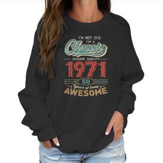 Im Vintage Made In 1972 50Th Bithday Gift 50 Years Old Women Sweatshirt | Favorety CA