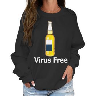 Virus Free Beer Bottle Women Sweatshirt | Favorety