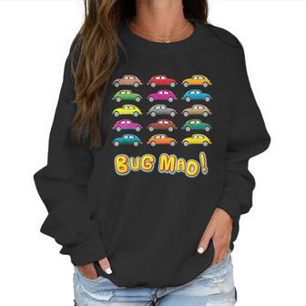 Volkswagen Beetle Vw Bug Mad T-Shirt Women Sweatshirt | Favorety CA