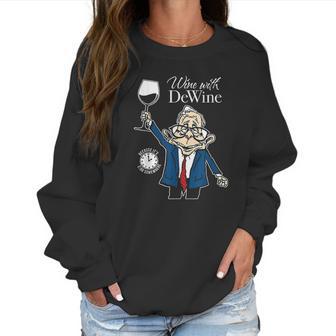 Wine With Dewine Its Two Oclock Somewhere Women Sweatshirt | Favorety DE