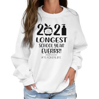 2021 Longest School Year Everrr Survivor Teacher Life Hashtag Apple Wearing Face Mask Hand Sanitizer Women Sweatshirt | Favorety UK