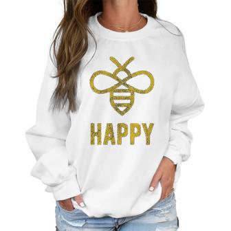 Bee Happy Funny Vintage Graphic Honey Bumblebee Women Sweatshirt | Favorety