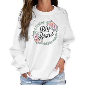 Big Sister With Flower Circle Infant Creeper Women Sweatshirt | Favorety DE