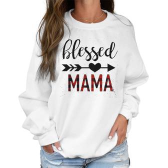 Women Blessed Mama Gift For Mom Women Sweatshirt | Favorety