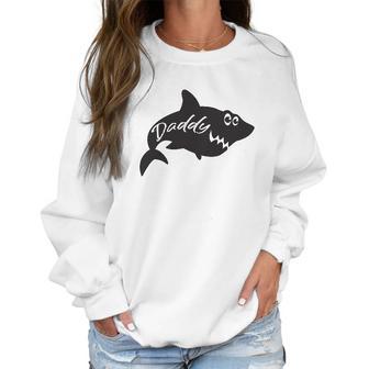 Daddy Shark Mommy Shark Dad Birthday Gifts Women Sweatshirt | Favorety AU