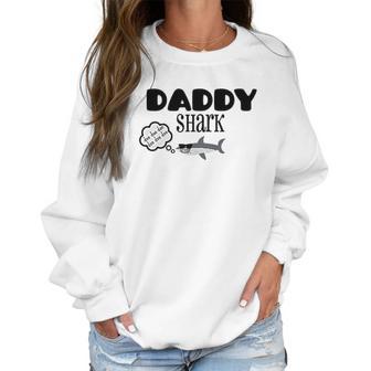 Daddy Shark Quote Best Christmas Gifts For Dad Women Sweatshirt | Favorety